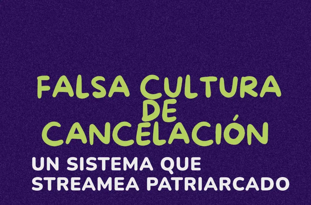 Falsa cultura de cancelación